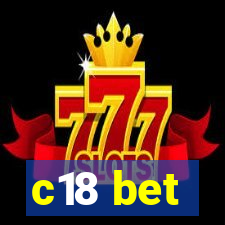 c18 bet